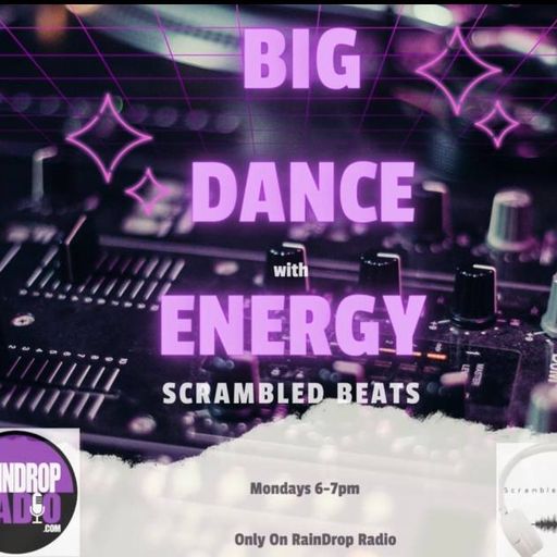 Scrambled Beats - 2023.11.06 - Big Dance Energy