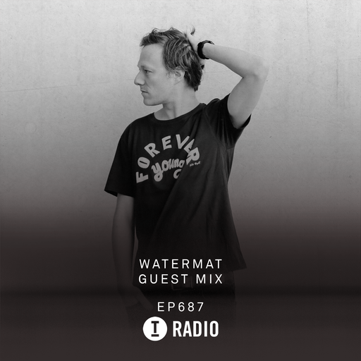 Toolroom Radio EP687 - Watermät Guest Mix