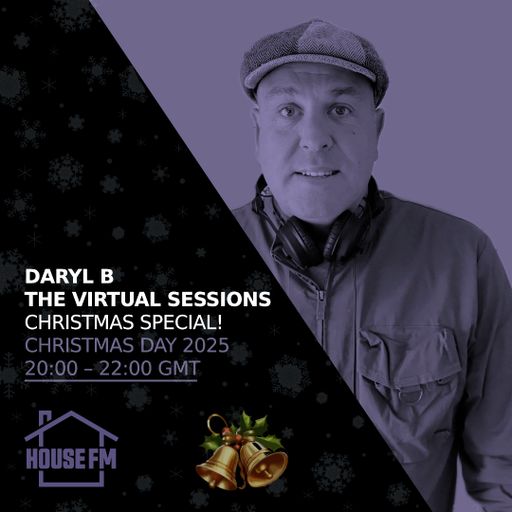 Daryl B - The Virtual Sessions 25 DEC 2025