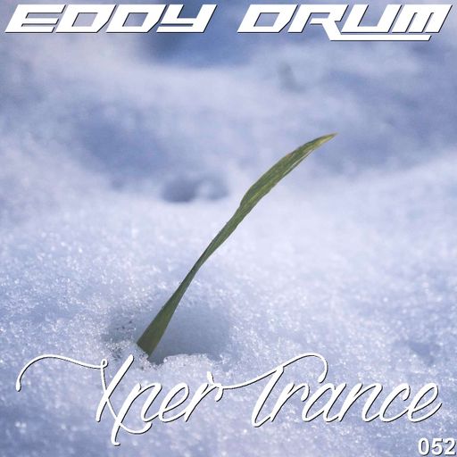Eddy Drum - XperTrance 052
