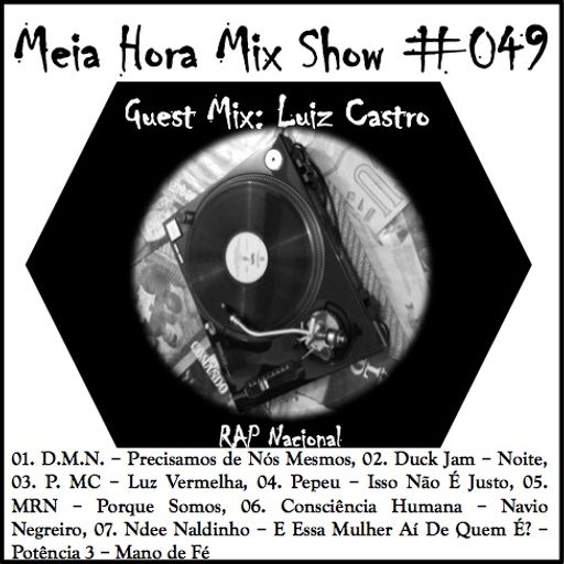 MHMS-049-GuestMix-Luiz Castro - Rap Nacional