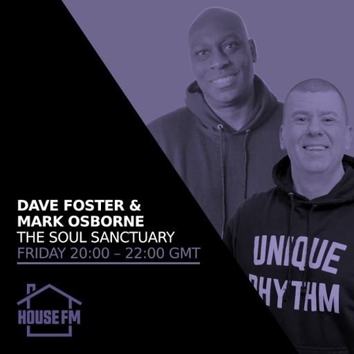 Dave Foster & Mark Osborne - The Soul Sanctuary 21 MAR 2025