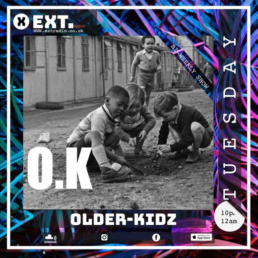 Older Kids - 31 MAY 2022