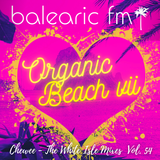The White Isle Mixes - Organic Beach viii: The Sun Sets (chewee, 054)