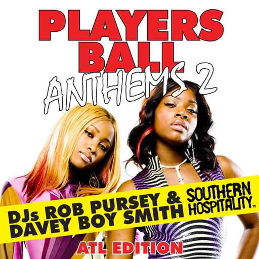 Players Ball Anthems Vol. 2 