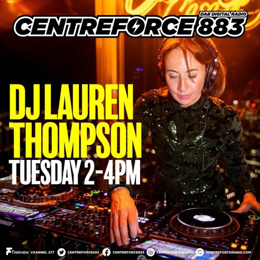 Lauren Thompson - 883.centreforce DAB+ - 19 - 03 - 2024 .mp3