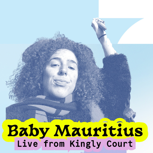 Baby Mautitius - Live from Kingly Court (26/07/2025)