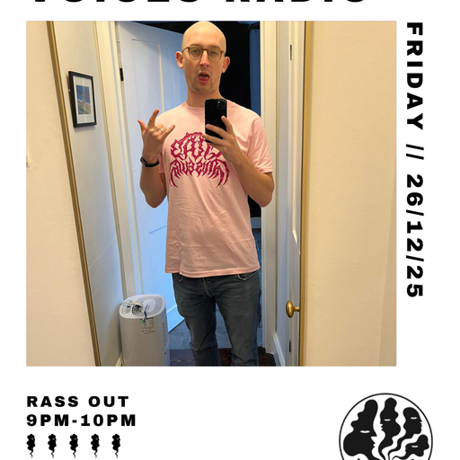 RassOut 26/12/25 (Voices Radio)