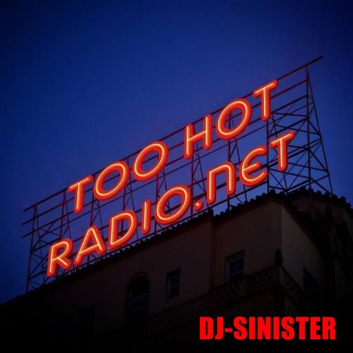 Dj-Sinister - Wide Awake Sound Show - Live on Too Hot Radio - 22-05-2020