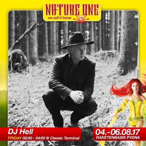 DJ Hell at "Nature One" @ Raketenbasis Pydna (Kastellaun - Germany) - 4 August 2017