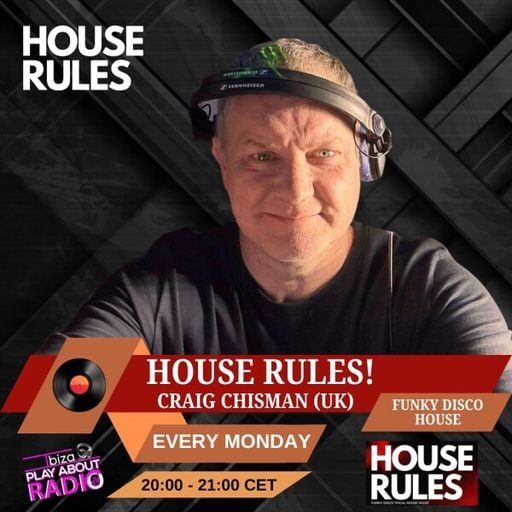 Craig Chisman - House Rules!