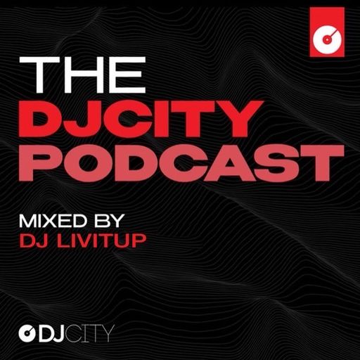 DJ City Podcast (Latin Mix) - DJ Livitup 2.13.20