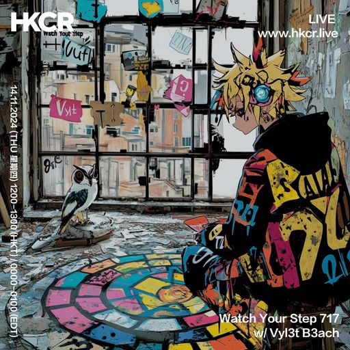 Watch Your Step 717 w/ Vyl3t B3ach - 14/11/2024
