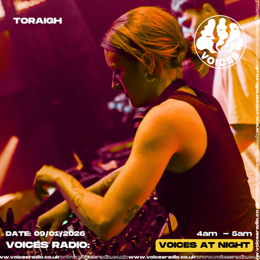 Toraigh watson - 08/01/26 - [Voices Radio]