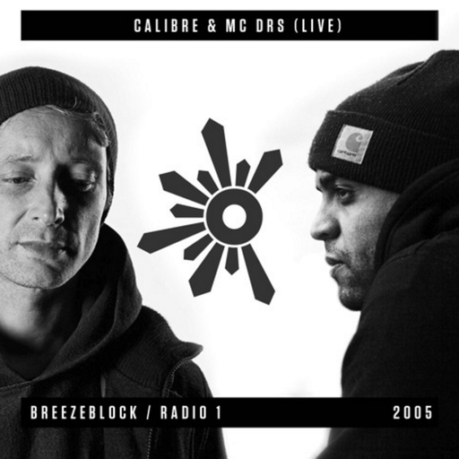 Calibre & MC DRS (Live) - Breezeblock Radio 1