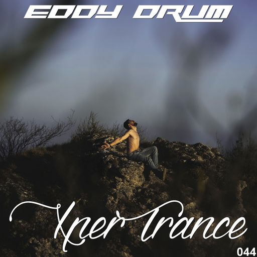Eddy Drum - XperTrance 044