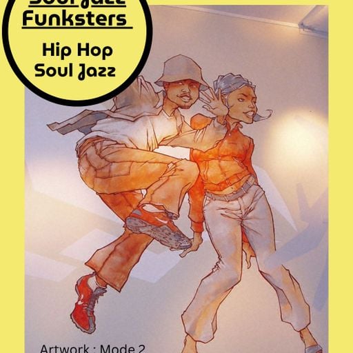 Soul Jazz Funksters Hip Hop Soul Jazz w/ Alan Ritchie