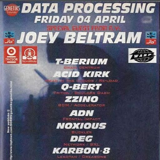 Joey Beltram & Deg at "Data Processing" @ Fuse (Brussel - Belgium) - 4 April 1997