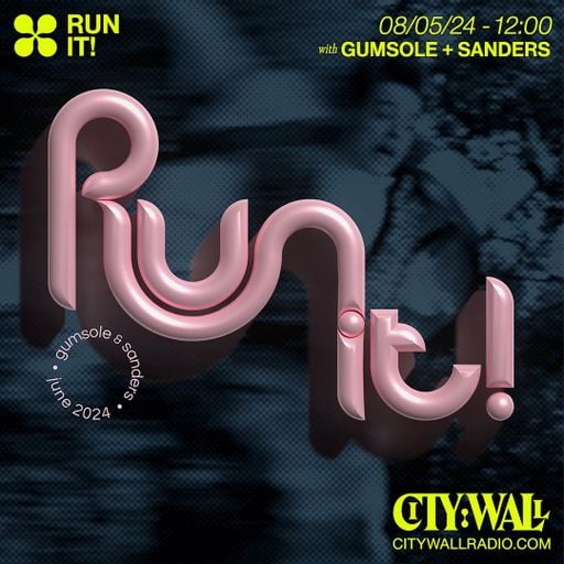 Run It! w/ Gumsole & Sanders - June 2024