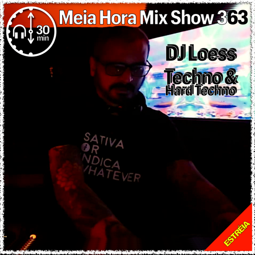 MHMS363 DJ Loess - Techno and HardTechno