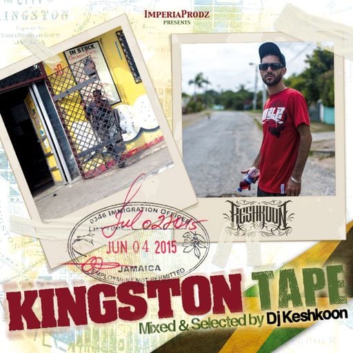 The Kingston Tape (Reggae Dancehall Dubstep Mixtape) 2016