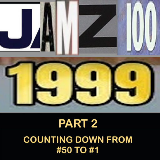 JAMZ 100 Hip-Hop & R&B Countdown 1999 Edition - Part 2: 50-1