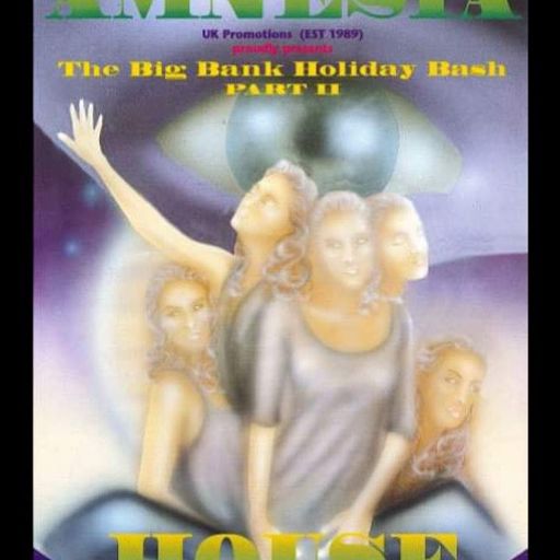 Top Buzz DJ's w/ Ranski & Bassman - Amnesia House 'Bank Holiday Bash II' - Institute, Bham - 29.5.94