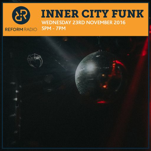Inner City Funk 23rd November 2016
