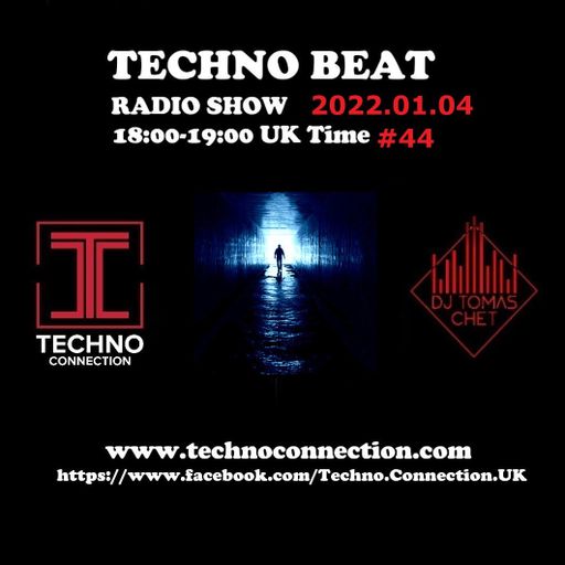Dj Tomas Chet - Techno Beat Radio Show 2022.01.04