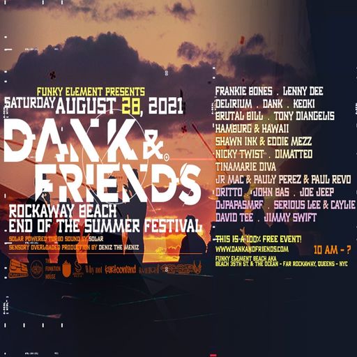 Lenny Dee at "Dank & Friends" @ Rockaway Beach (Queens NYC - USA) - 28 August 2021