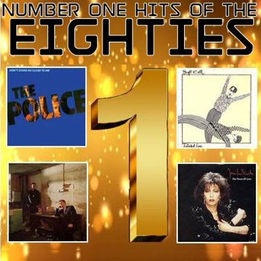 NUMBER ONES OF THE EIGHTIES 5
