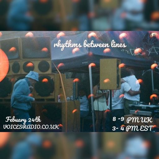 Rhythm Between Lines - 24/02/26 - Voices Radio