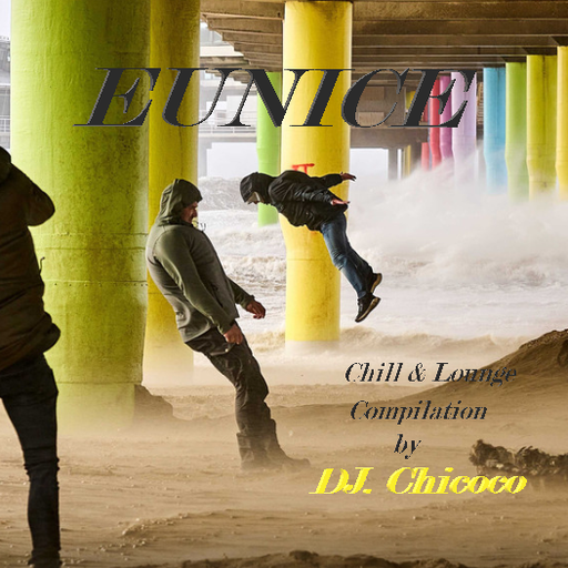 `` Eunice `` chillout and Lounge Compilation
