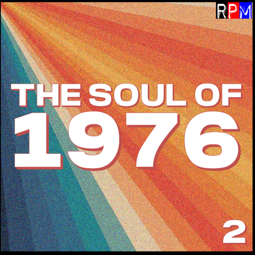 THE SOUL OF 1976 : 2 *SELECT EARLY ACCESS*