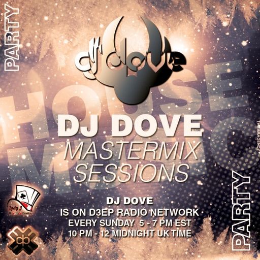 DJ Dove - Mastermix Sessions (03/04/22)