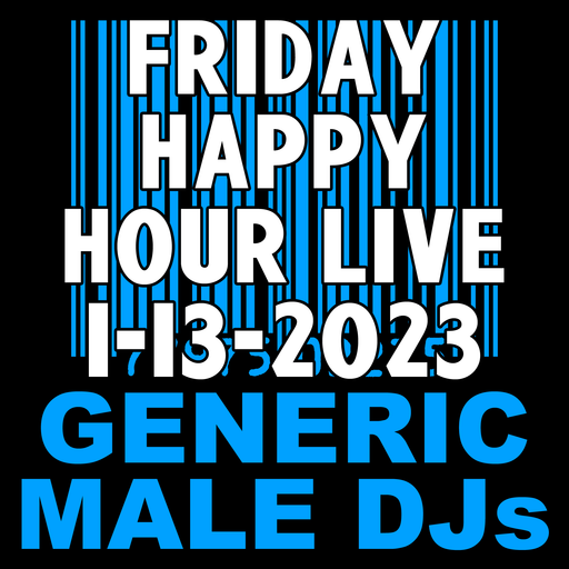 (Mostly) 80s Happy Hour - 1-13-2023