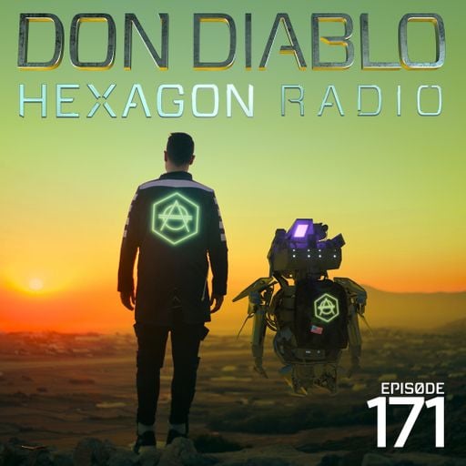 Don Diablo : Hexagon Radio Episode 171
