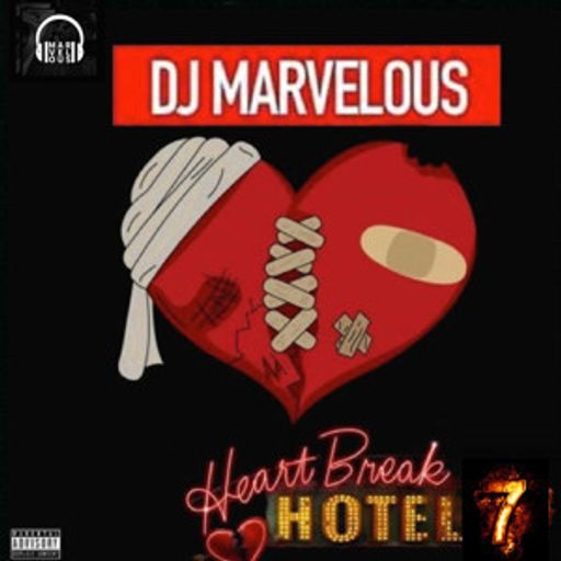 HEARTBREAK HOTEL VOL.7 (MIX)