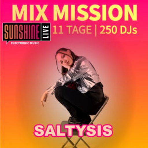 SALTYSIS - Sunshine Live Mix Mission 2025