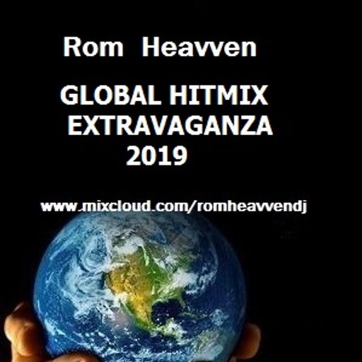 Rom Heavven - Global Hitmix Extravaganza 2019