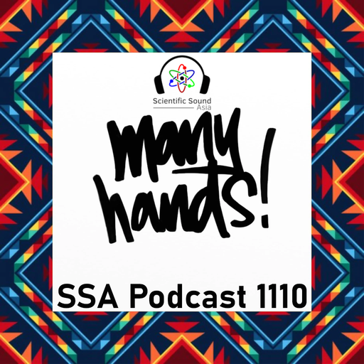 Scientific Sound Podcast 1110 Many Hands' Basement Soul 40.