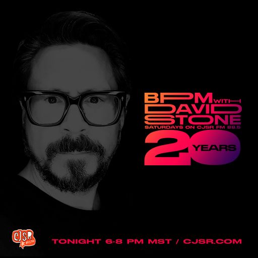 BPM with David Stone on CJSR 88.5 FM : October 17, 2020