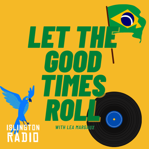 Let The Good Times Roll with Léa Margaux (10/04/2021)