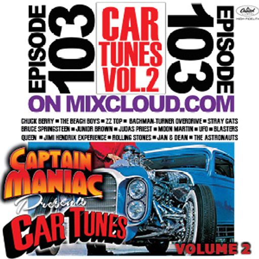 Episode 103 / Car Tunes Volume Two