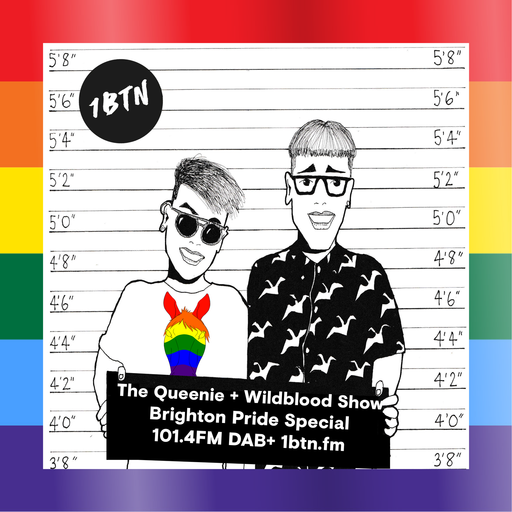 The Queenie + Wildblood Show on 1BTN LGBTQI Pride Special 010818