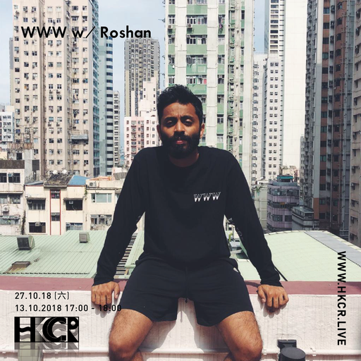WWW w/ Roshan Menon - 27/10/2018