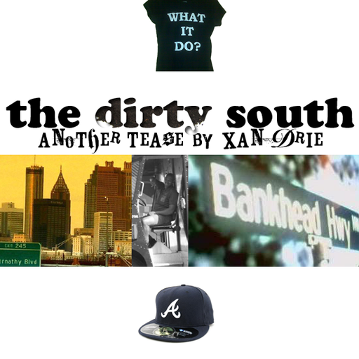 The Dirty South Teaser