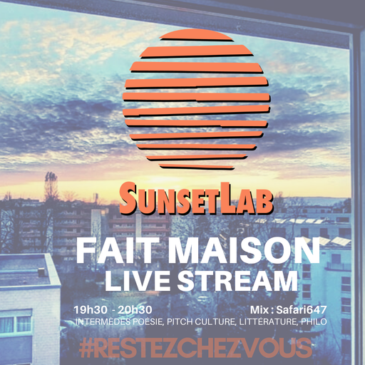 Sunset Lab | Fait Maison | Dancehall, Afro, Hip-Hop, House
