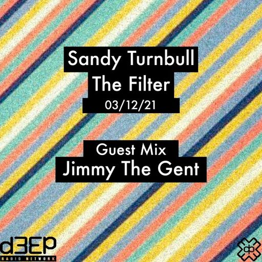 Sandy Turnbull - The Filter (03/12/21)