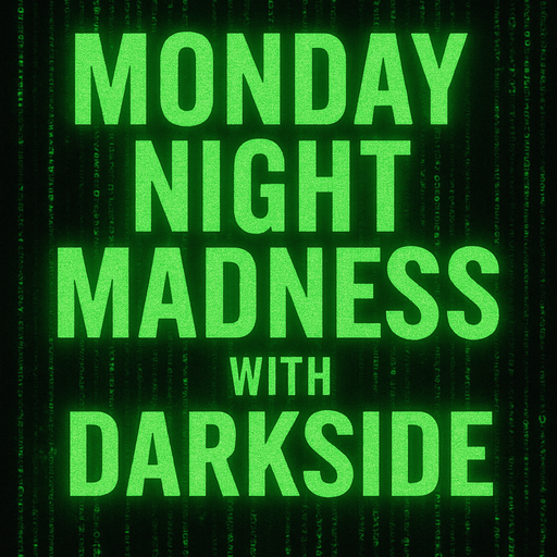 MONDAY NIGHT MADDNESS WITH DARKSIDE D&B 8th dec